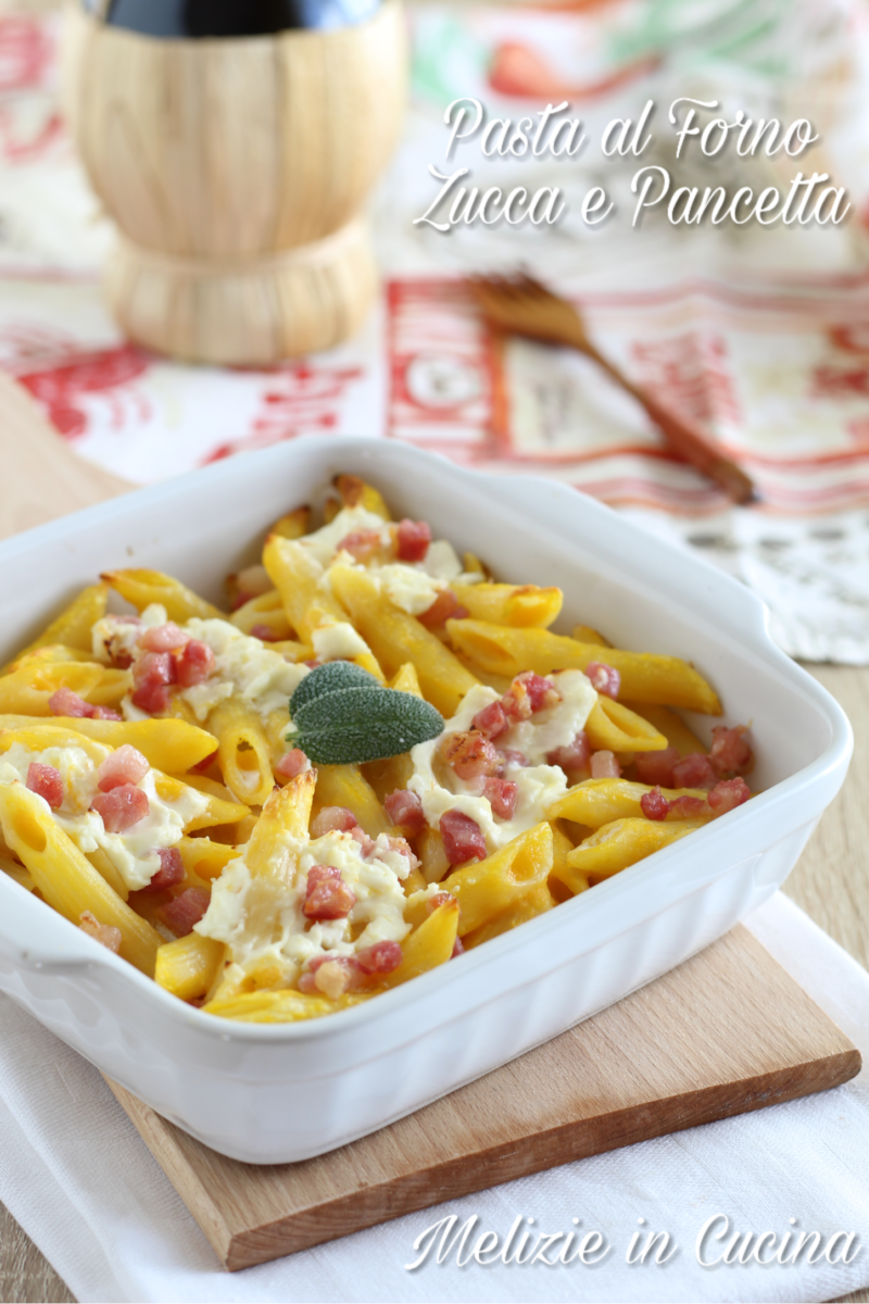 Pasta al forno zucca e pancetta