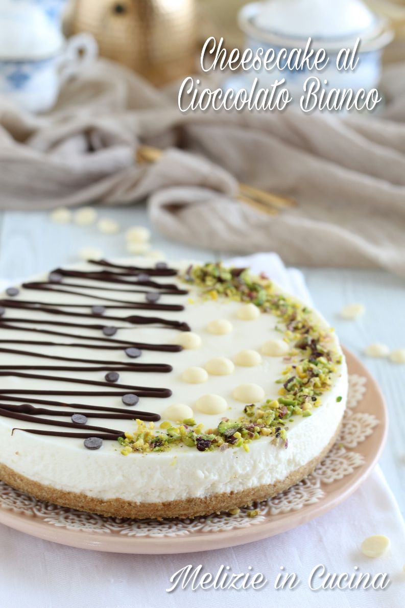 Cheesecake al Cioccolato Bianco